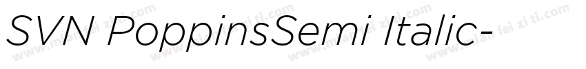 SVN PoppinsSemi Italic字体转换